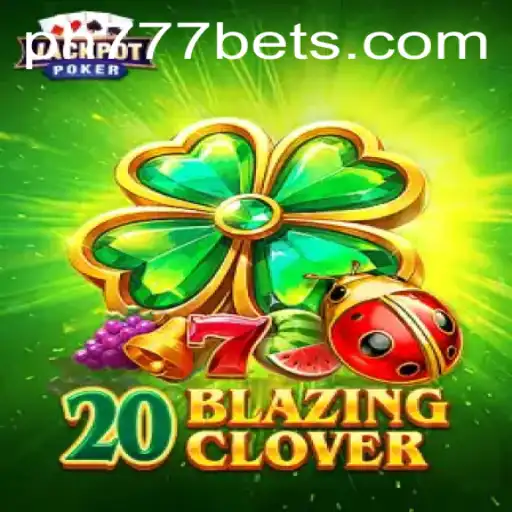 Discover the Thrills of 20BlazingClover