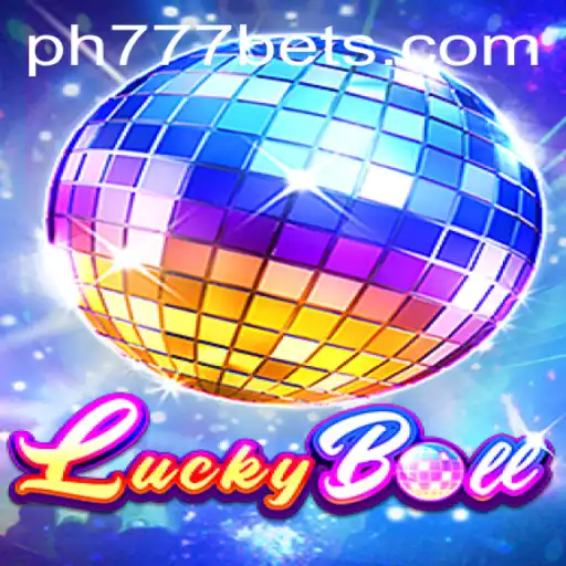 Unveiling the Excitement of LuckyBall and Ph777 Bet