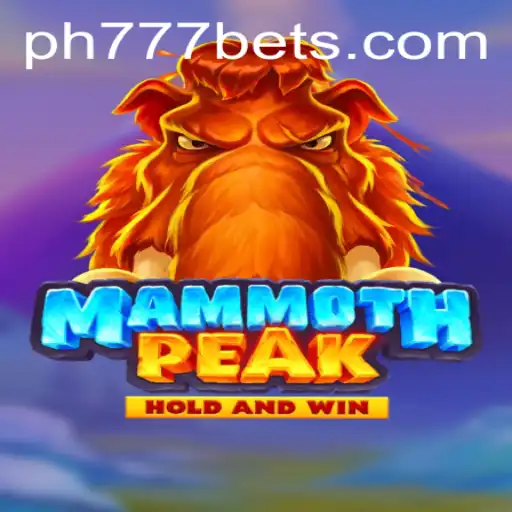 Discover the Exciting World of MammothPeak and Ph777 Bet