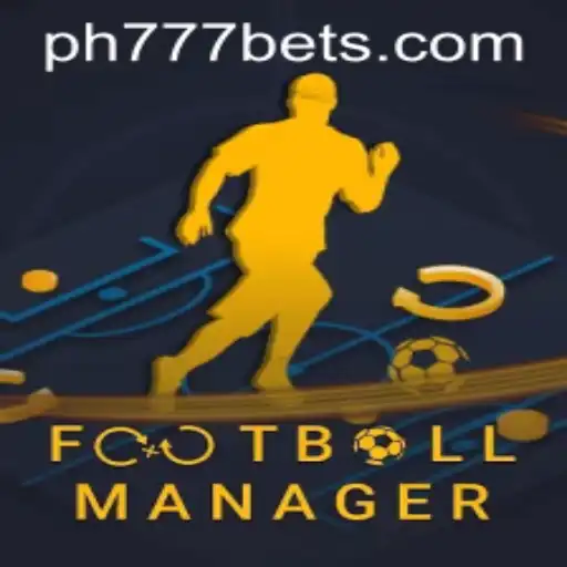 Exploring Football Manager and the Rising Influence of Ph777 Bet