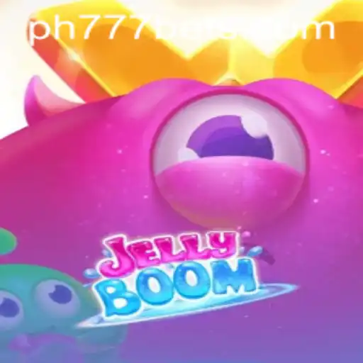 Discovering JellyBoom: A Comprehensive Guide to the Game with Insights on Ph777 Bet